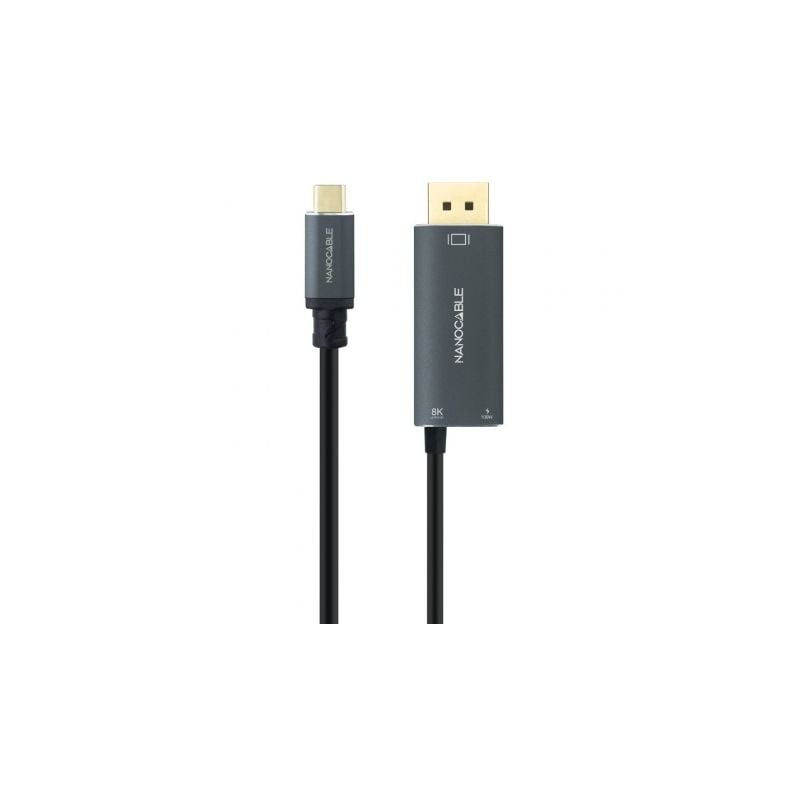Cable Conversor Nanocable 10-15-5012- USB Tipo-C Macho - DisplayPort 8K Macho- USB Tipo-C Hembra- Hasta 100W- 1-8m- Gris